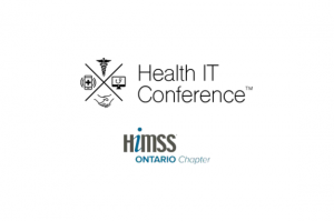 Health IT Conference and HIMSS Ontario Chapter